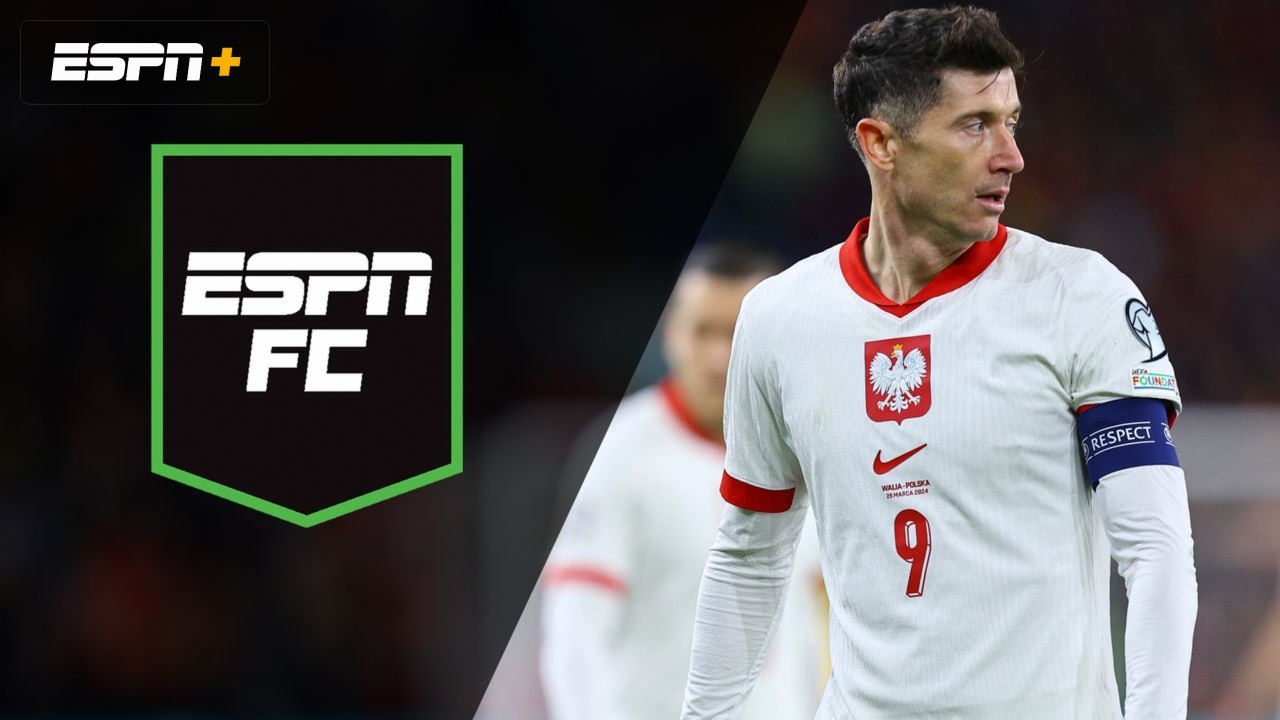 Wed, 3/27 - ESPN FC