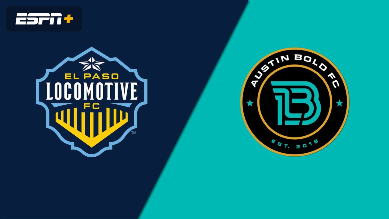 El Paso Locomotive FC vs. Austin Bold FC (USL Championship)