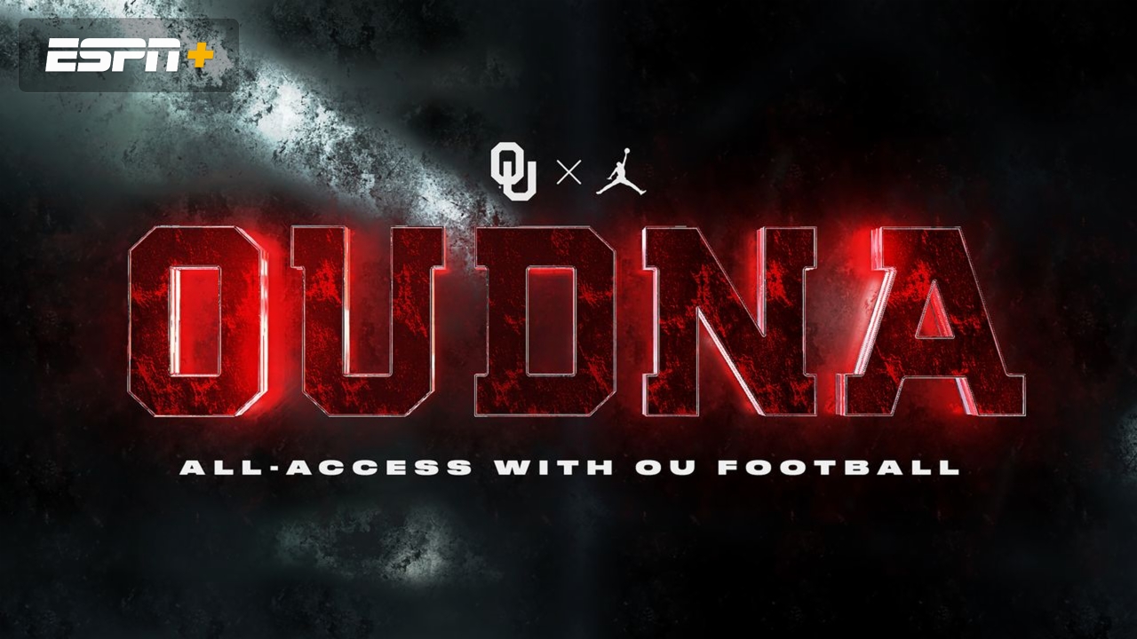 OUDNA All-Access with OU Football