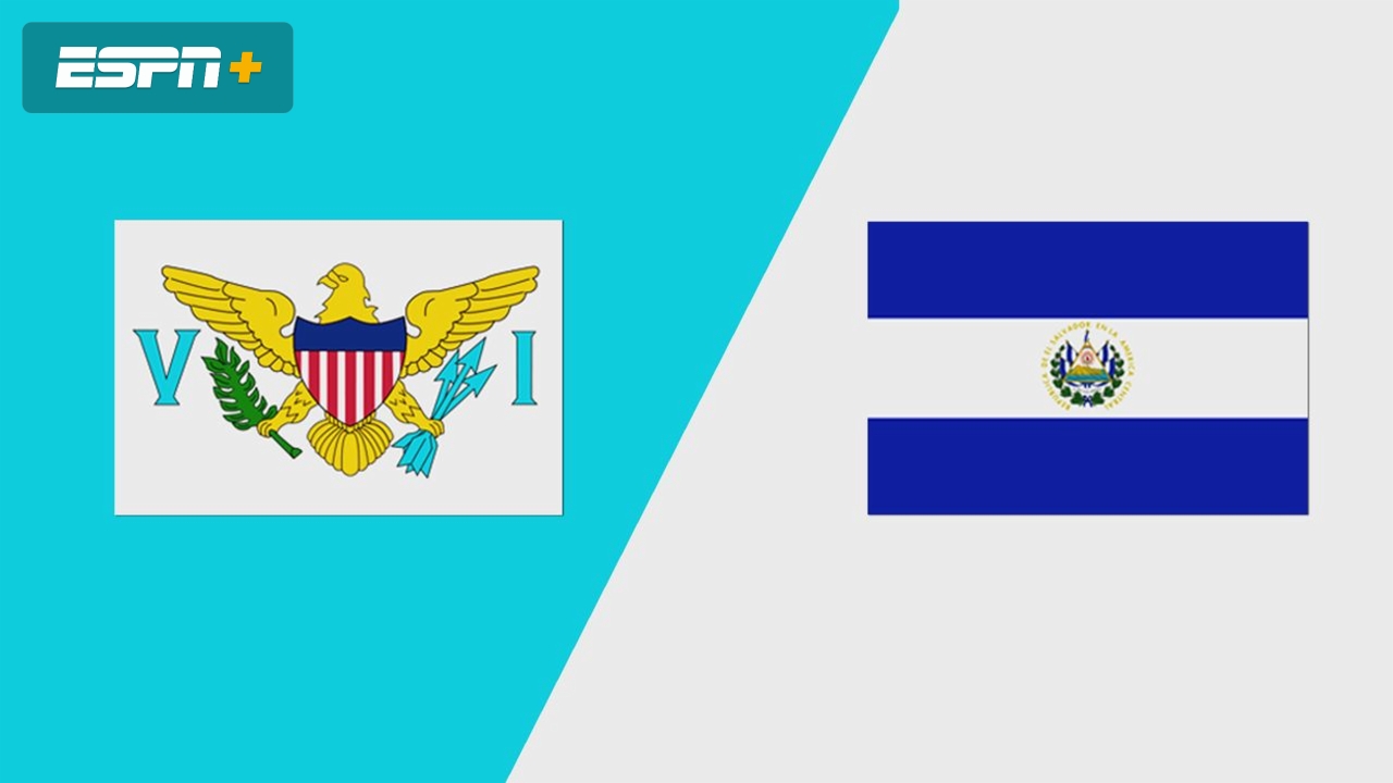 Virgin Islands vs. El Salvador