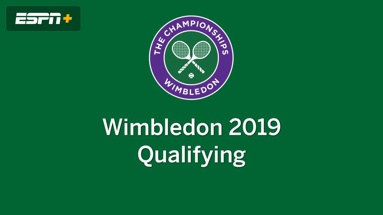 The Championships, Wimbledon 2019 (Qualifying)