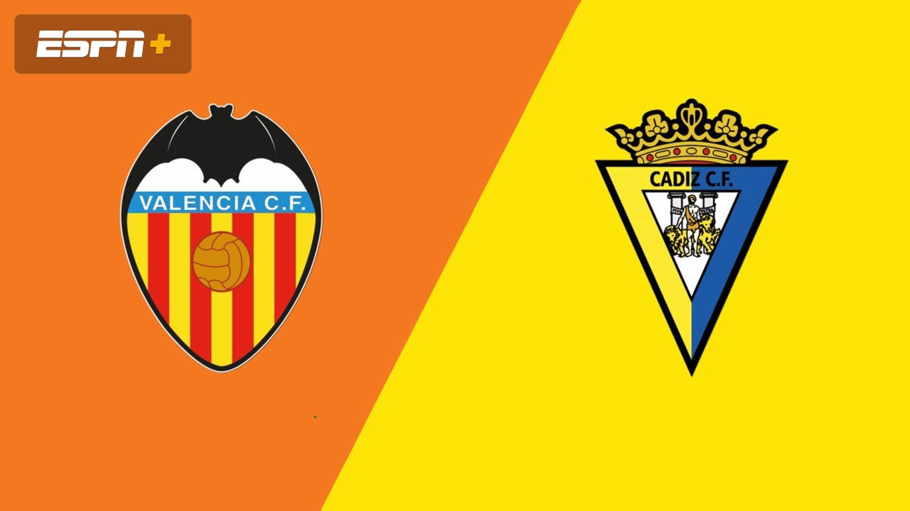 Valencia vs. Cadiz (LALIGA)