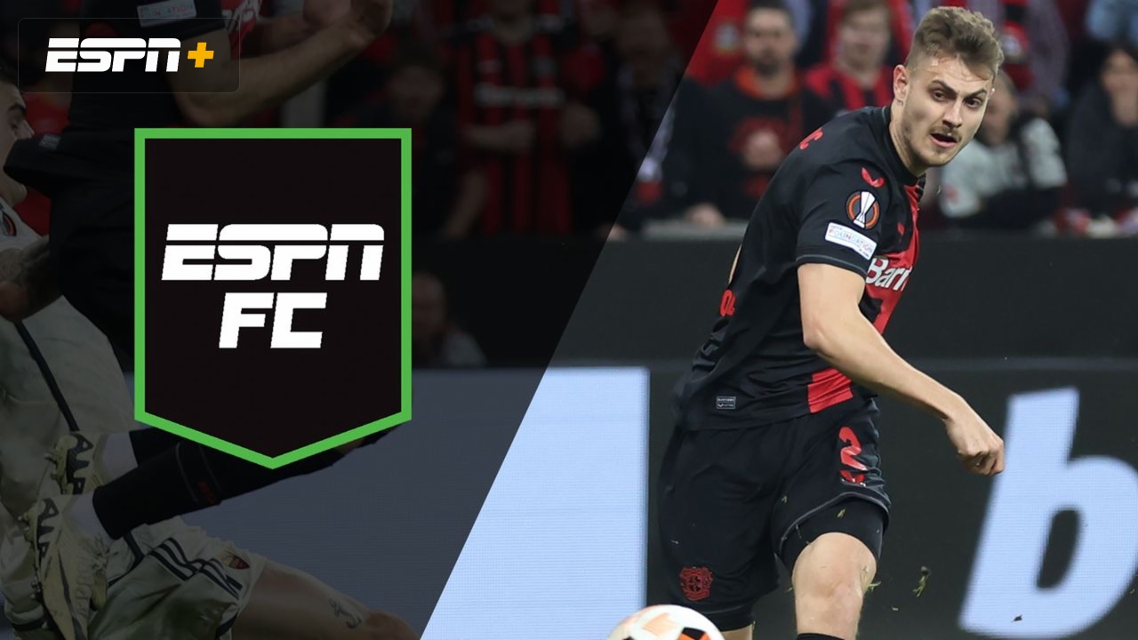 Thu, 5/9 - ESPN FC
