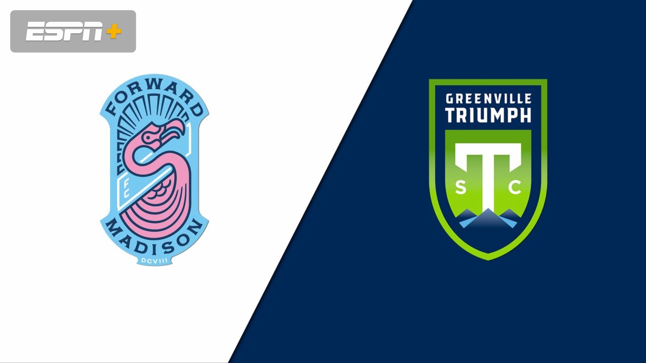 Forward Madison vs. Greenville Triumph SC (USL League One)
