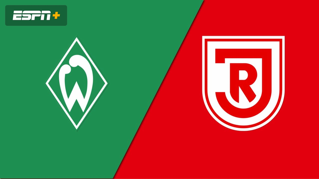 SV Werder Bremen vs. SSV Jahn Regensburg (2. Bundesliga)