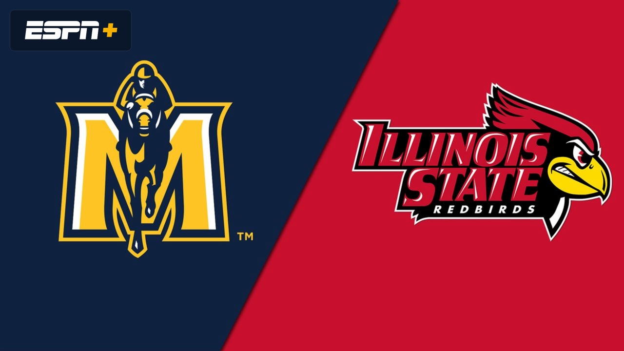 Murray State vs. Illinois State