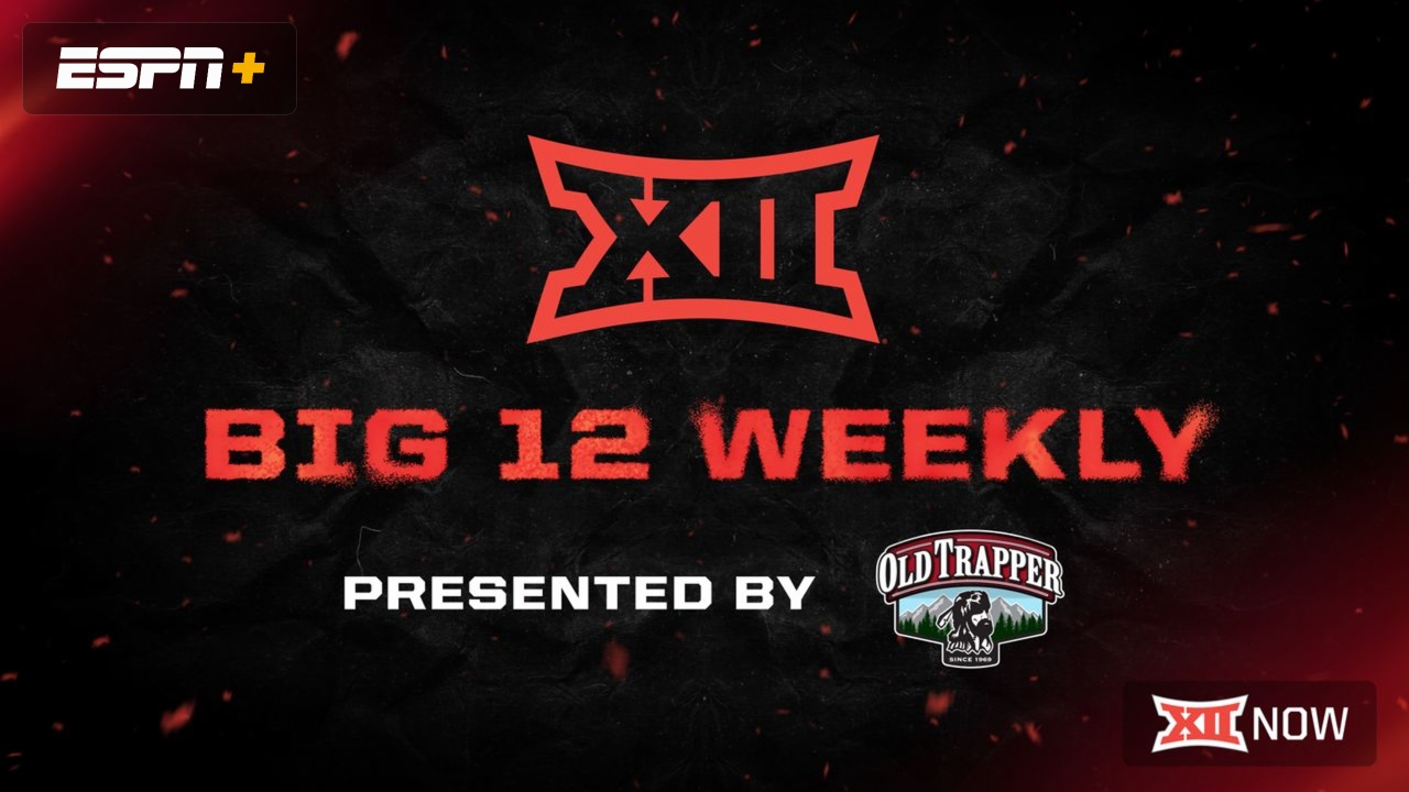 Big 12 Football Weekly