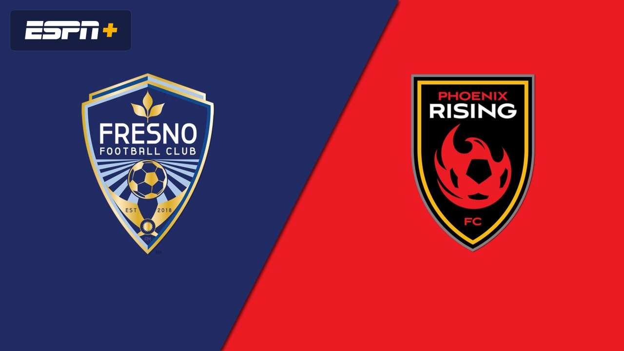 Fresno FC vs. Phoenix Rising FC (USL Championship)
