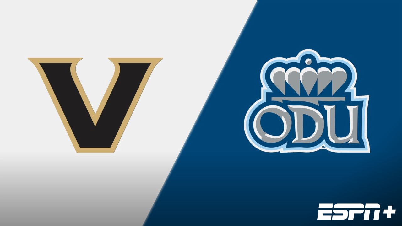 Vanderbilt vs. Old Dominion