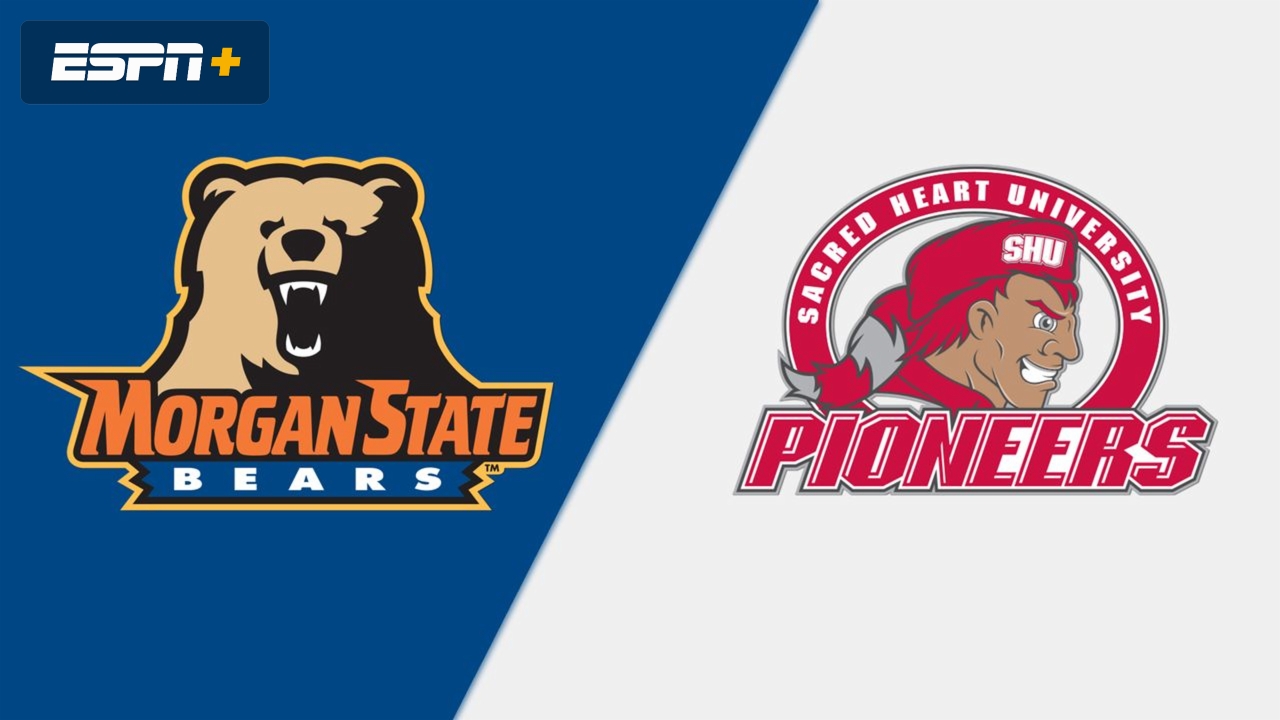 Morgan State vs. Sacred Heart
