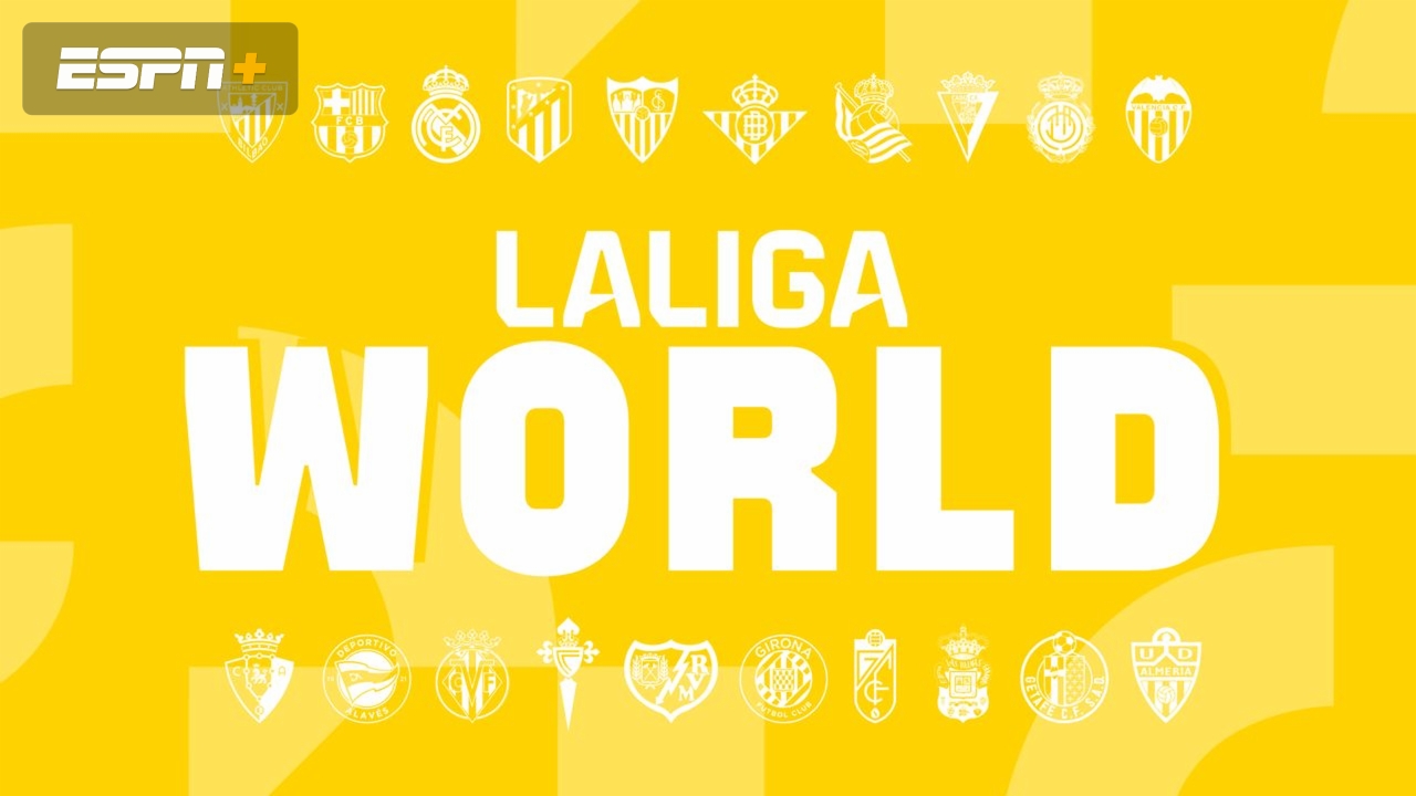 Tue, 8/22 - LALIGA World