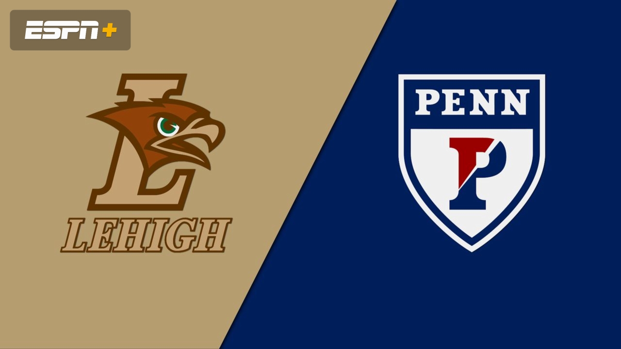 Lehigh vs. Pennsylvania (M Soccer)