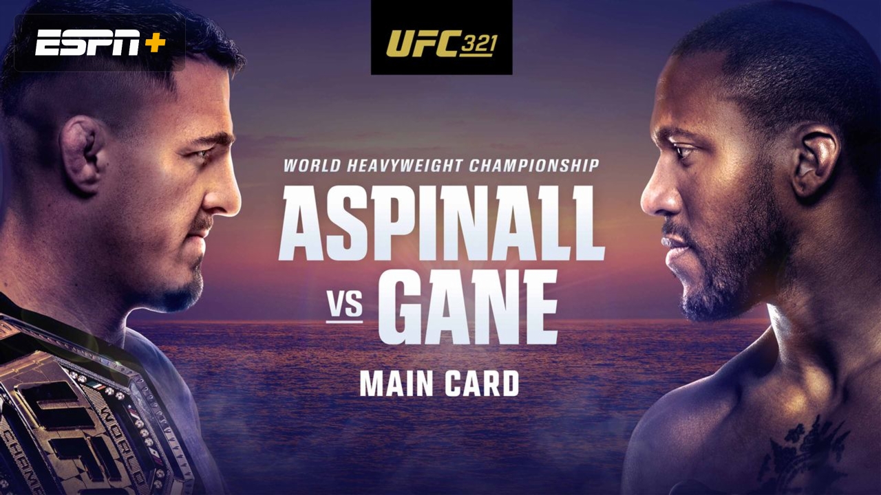 UFC 321: Aspinall vs. Gane (Main Card)
