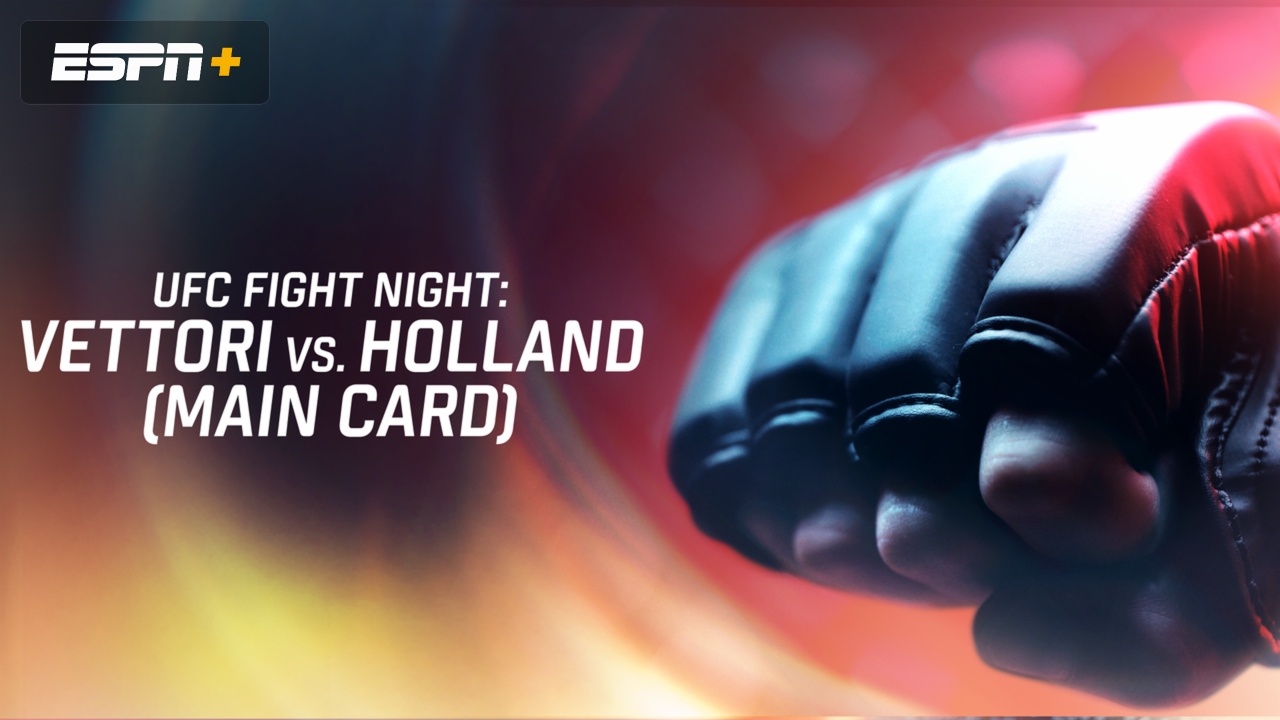 UFC Fight Night: Vettori vs. Holland (Main Card)