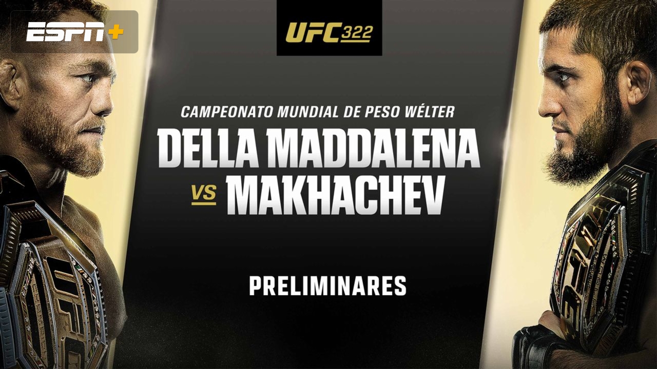 En Español - UFC 322: Della Maddalena vs. Makhachev (Prelims)