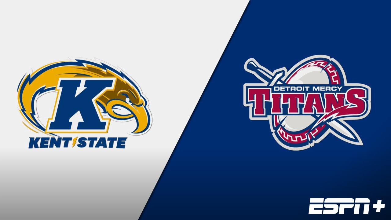 Kent State vs. Detroit Mercy