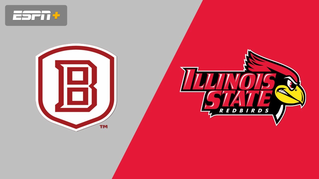 Bradley vs. Illinois State