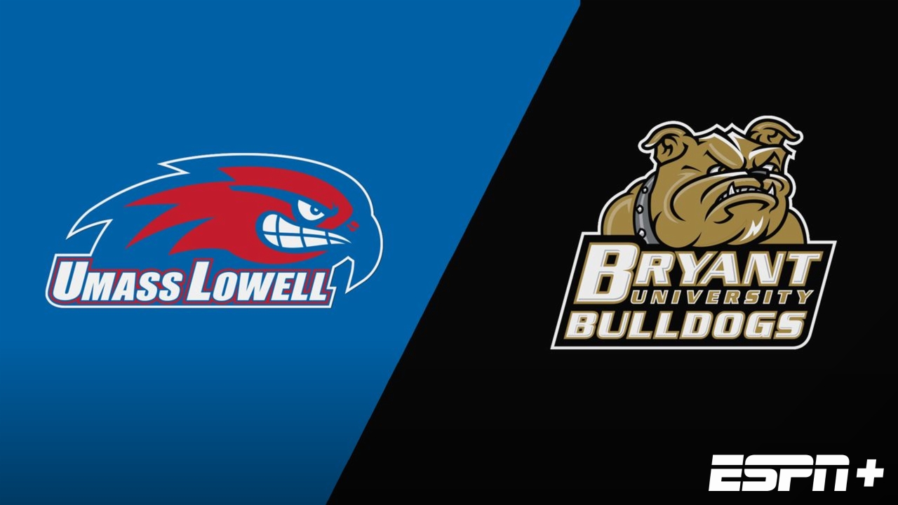 UMass Lowell vs. Bryant