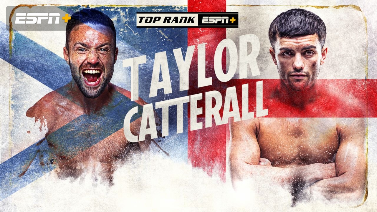 In Spanish - Top Rank Boxing on ESPN: Taylor vs. Catterall