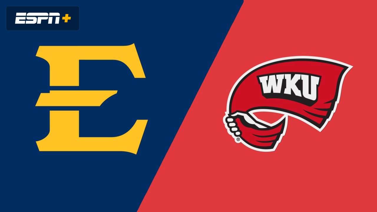 East Tennessee State vs. Western Kentucky