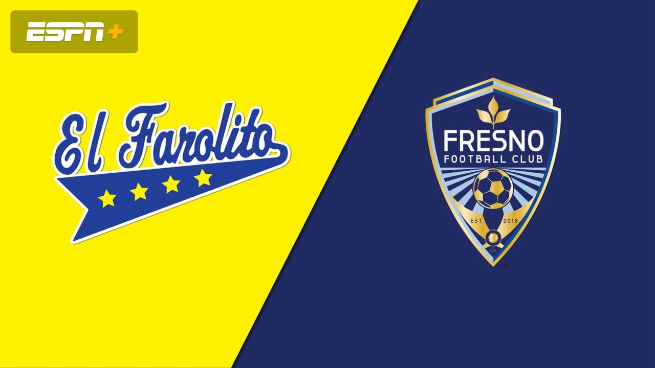 El Farolito vs. Fresno FC (Second Round) (U.S. Open Cup)
