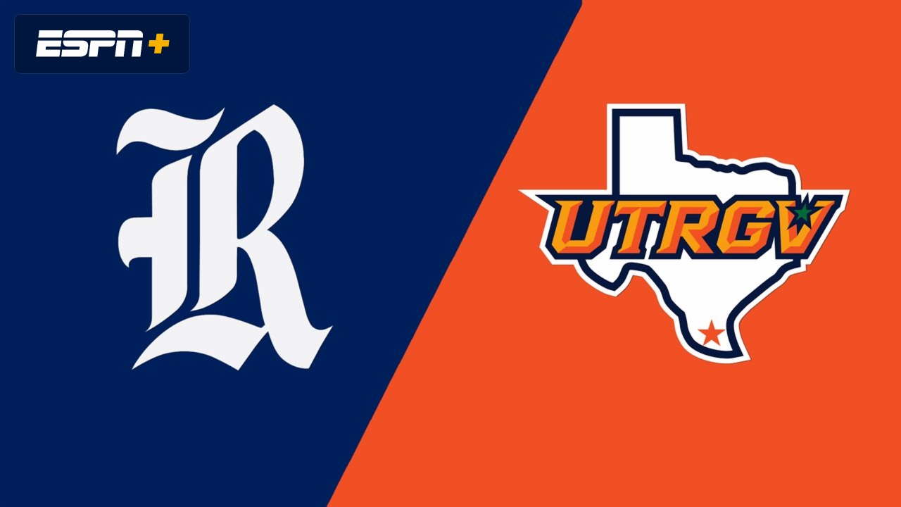 Rice vs. UT Rio Grande Valley