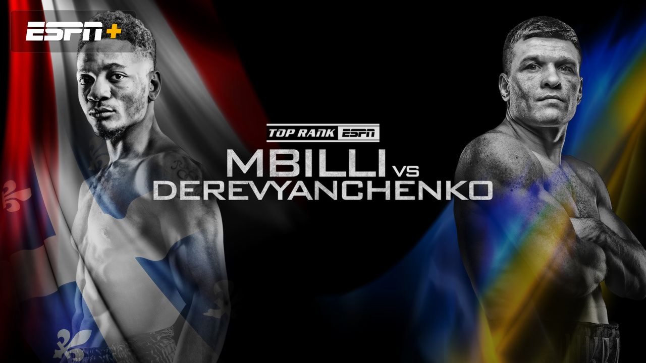 En Español - Top Rank Boxing on ESPN: Mbilli vs. Derevyanchenko