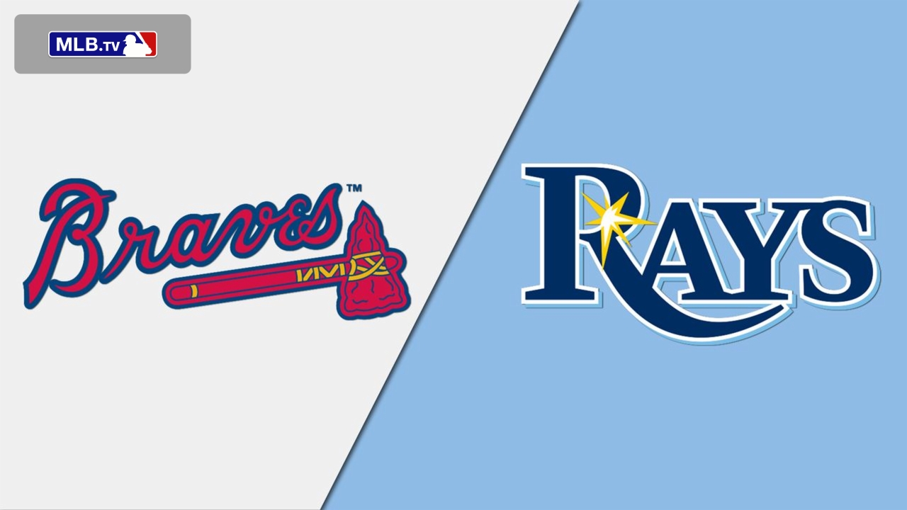 Atlanta Braves vs. Tampa Bay Rays Watch ESPN