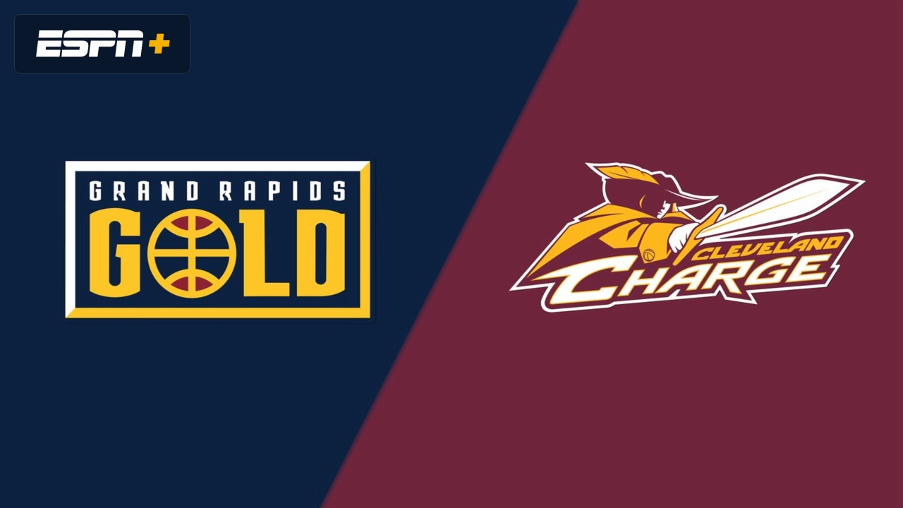 Grand Rapids Gold vs. Cleveland Charge Watch ESPN