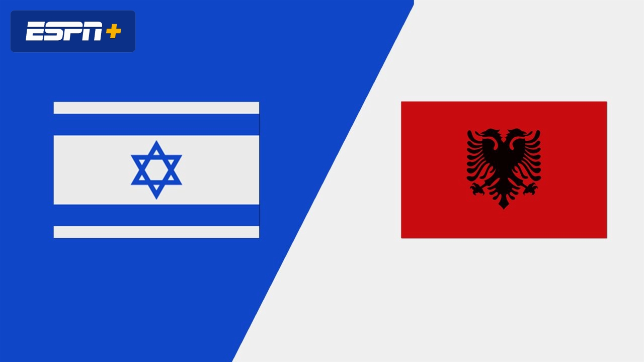 Israel Vs Albania Uefa Nations League Espn Play