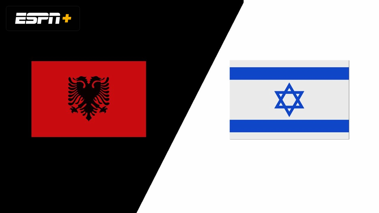 Albania Vs Israel Uefa Nations League Espn Play