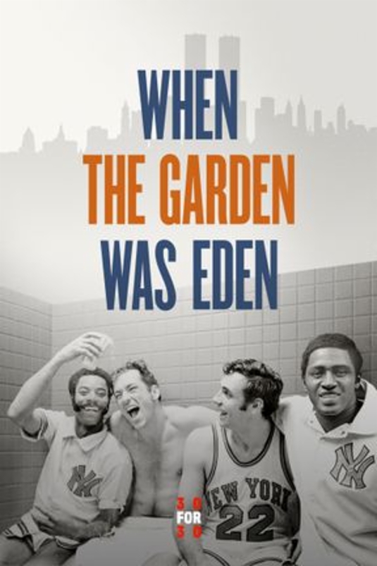 When the Garden Was Eden