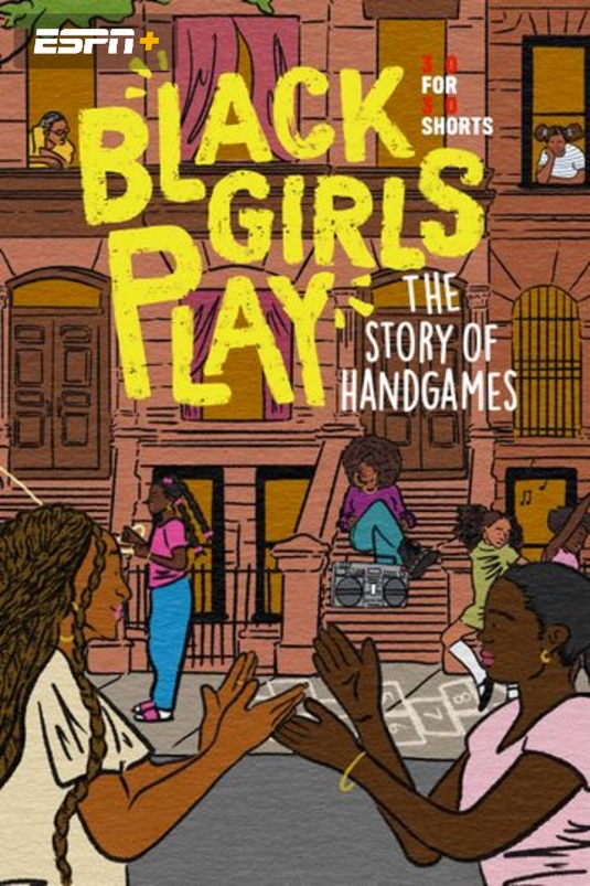 30for30 Shorts - Black Girls Play: The Story of Handgames