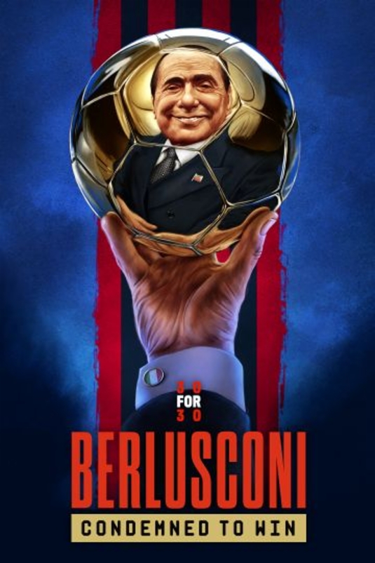 Berlusconi: Condemned to Win