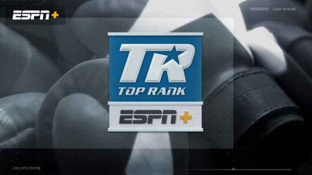 Top Rank Boxing on ESPN: Undercards
