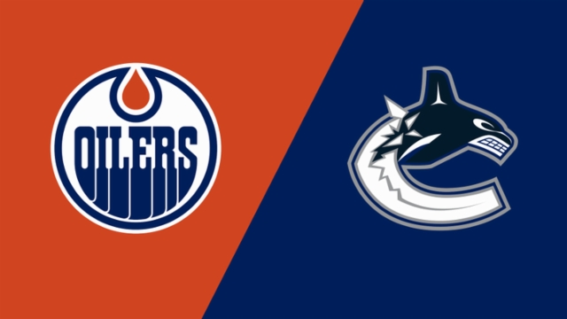 Edmonton Oilers vs. Vancouver Canucks