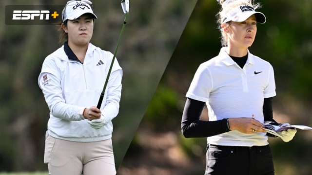 The Chevron Championship: Nelly Korda & Rose Zhang Featured Groups (First Round)