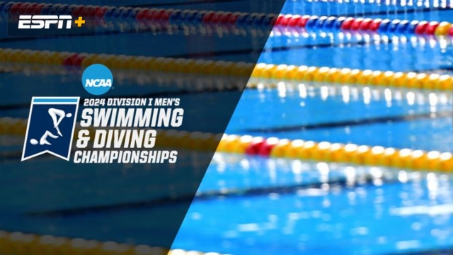 2024 NCAA Men's Swimming and Diving Championship (Day Three Finals)