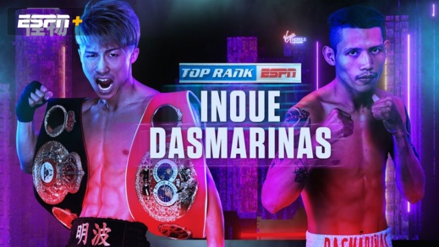 Top Rank Boxing on ESPN: Inoue vs. Dasmarinas