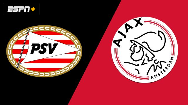 PSV vs. Ajax (Eredivisie)