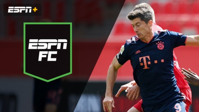 Sat, 6/6 - ESPN FC: Is Bayern unstoppable?