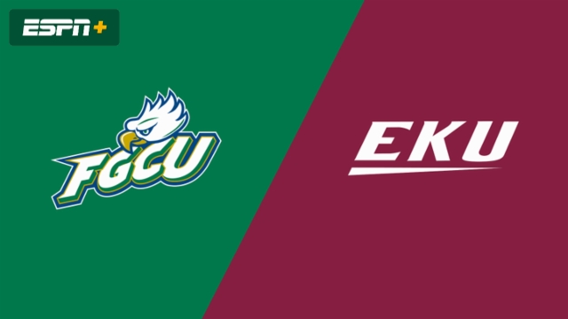 Florida Gulf Coast vs. Eastern Kentucky