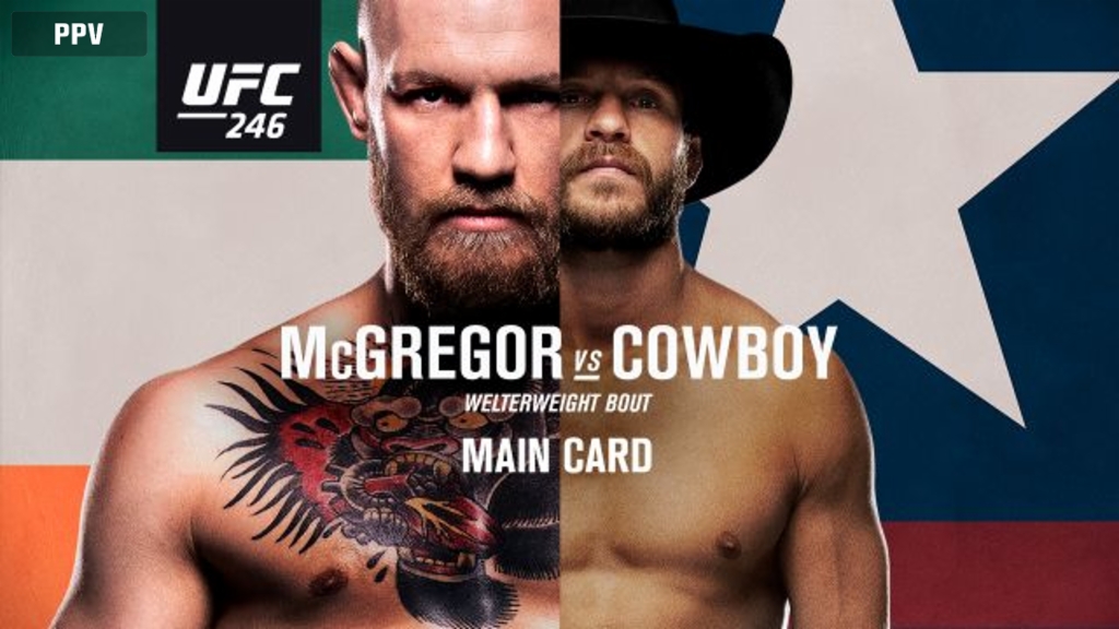 UFC 246: McGregor vs. Cowboy (Main Card)