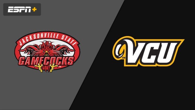 Jacksonville State vs. VCU (M Basketball)
