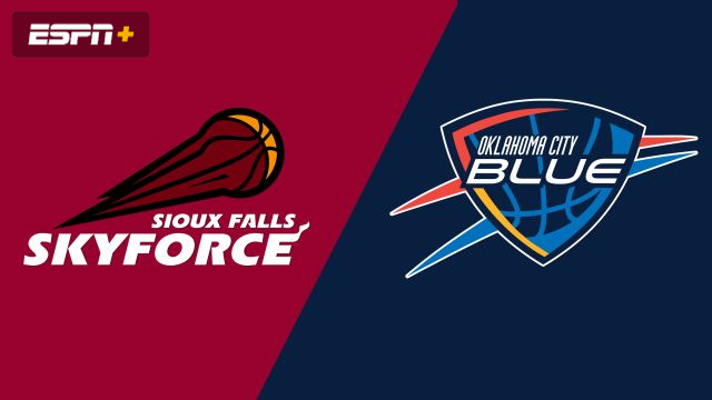 Sioux Falls Skyforce vs. Oklahoma City Blue