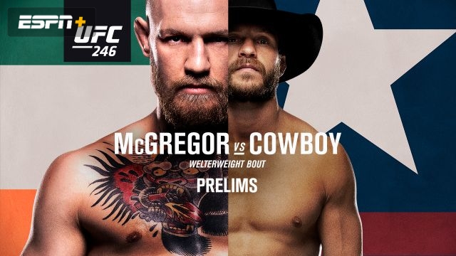 UFC 246: McGregor vs. Cowboy presented by Modelo (Prelims)