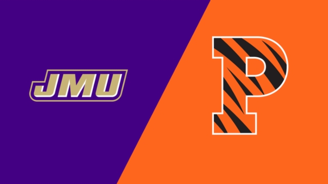 James Madison vs. #23 Princeton
