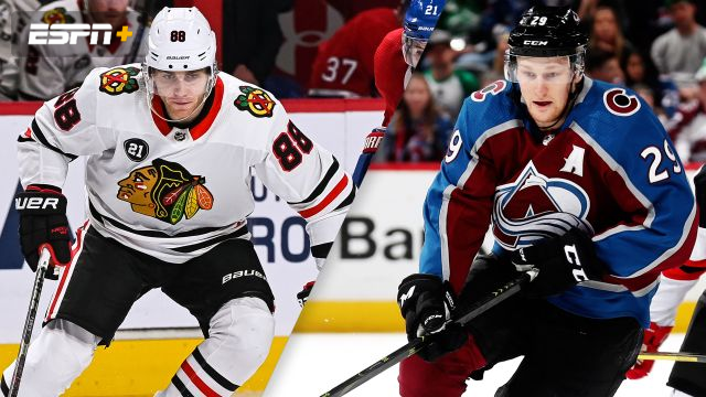 Chicago Blackhawks vs. Colorado Avalanche