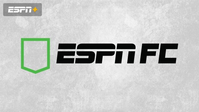 Fri, 6/13 - ESPN FC
