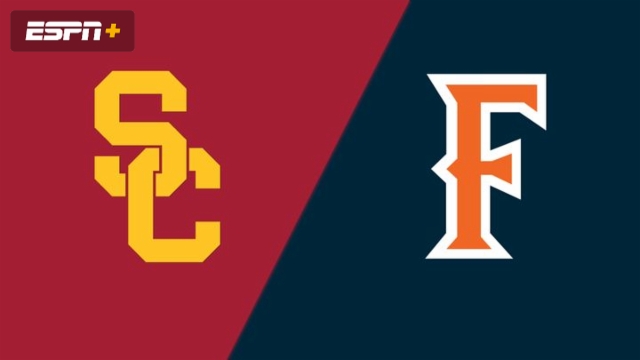 USC vs. Cal State Fullerton